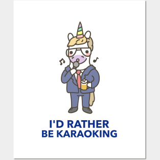 I'd Rather Be Karaoking - Cute And Funny Posters and Art